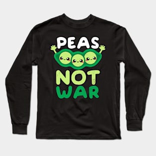 Peas not war Long Sleeve T-Shirt